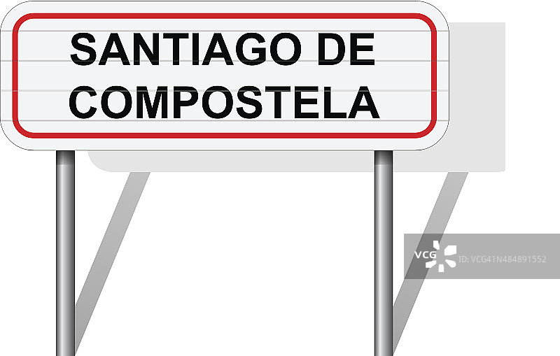 欢迎来到圣地亚哥德孔波斯特拉西班牙路牌向量图片素材