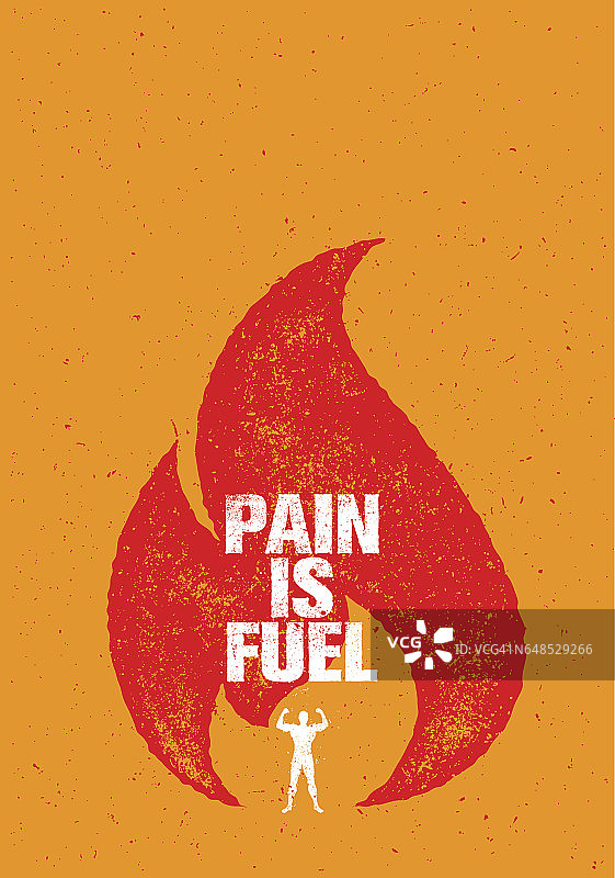 疼痛是运动和健身动机的燃料。创意矢量排版Grunge海报概念与火焰图片素材