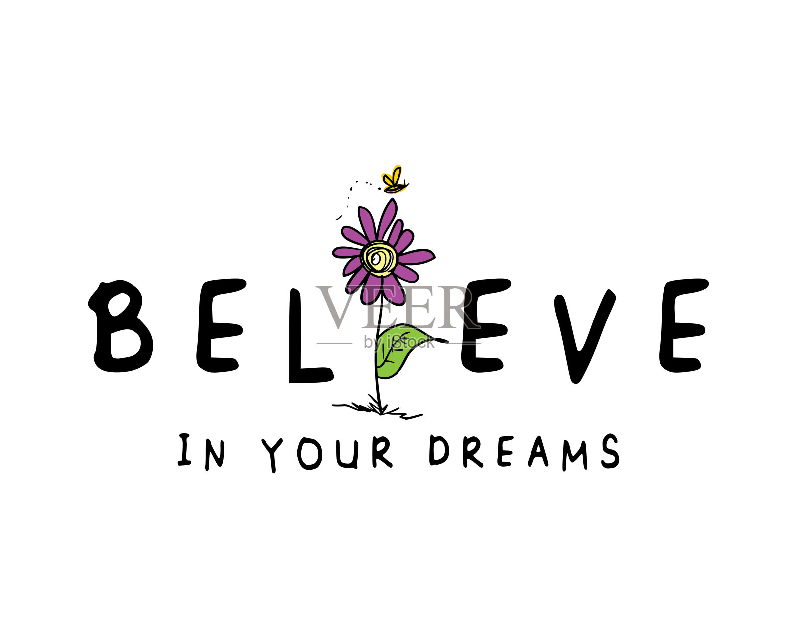 相信你的梦想文本和花/矢量插图设计插画图片素材